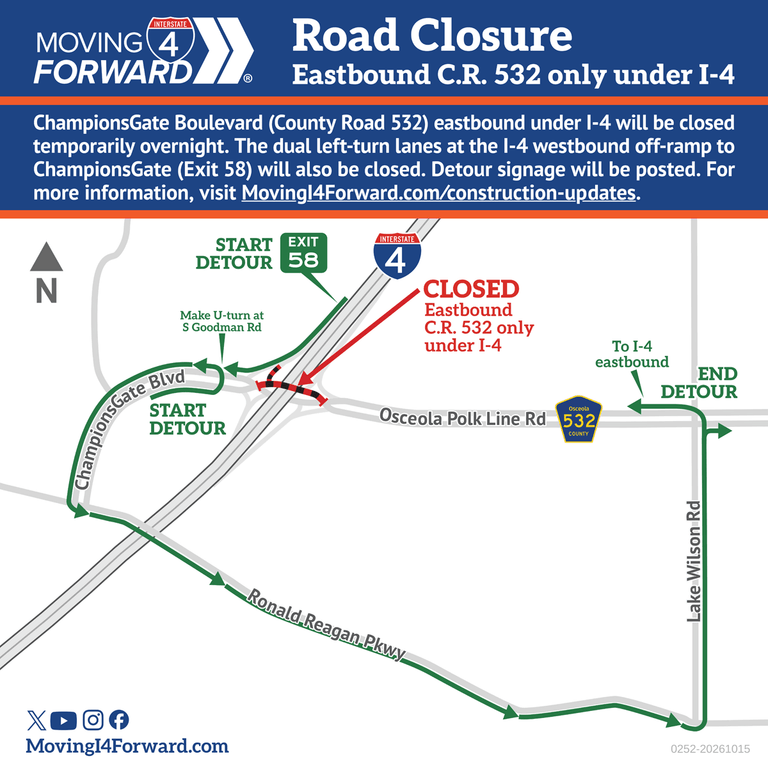 Road Closure: ChampionsGate Boulevard (C.R. 532) eastbound under I-4