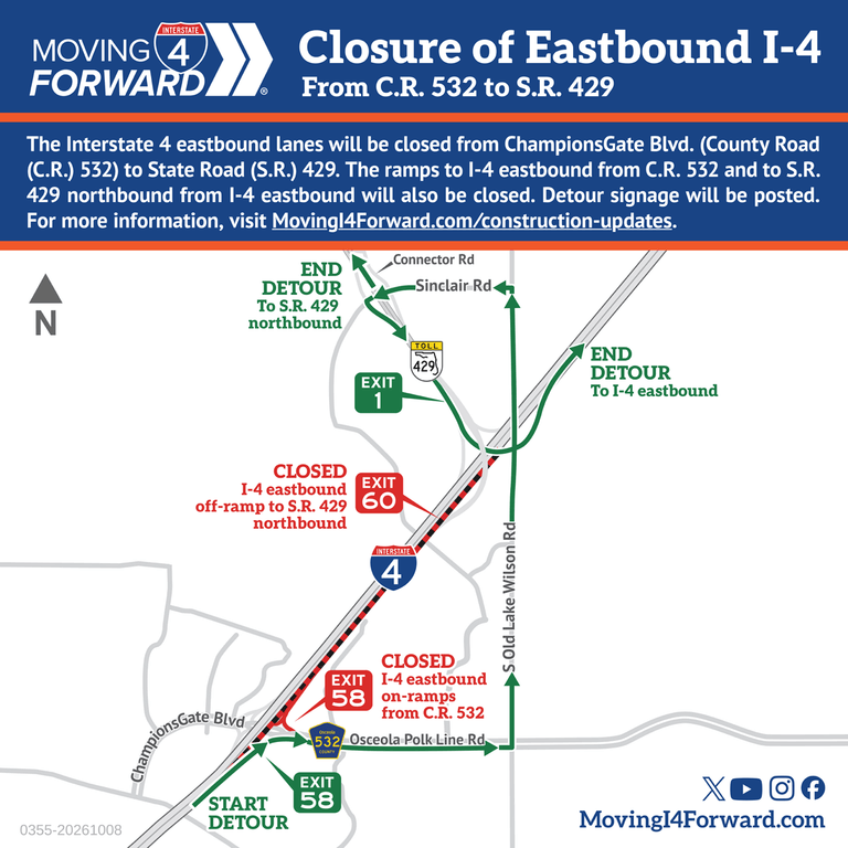 Road Closure: I-4 eastbound lanes from ChampionsGate Boulevard (County Road (C.R.) 532) to S.R. 429